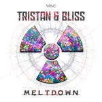 cover: Bliss|Tristan - Meltdown