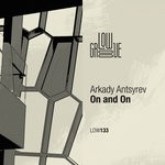 cover: Arkady Antsyrev - On & On