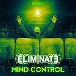 cover: Eliminate - Mind Control