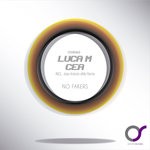 cover: Luca M & Cea - No Fakers