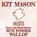 cover: Kit Mason - Bum Dosser Wallop