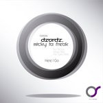 cover: Dzordz & Micky La Freak - Here I Go