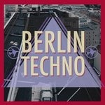 cover: Various - Berlin Techno