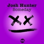 cover: Josh Hunter - Someday