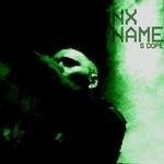 cover: S Dope - Nx Name