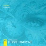 cover: Zero Range - U Don't Know Me