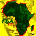 cover: Lyrical Negus - Fela Kuti