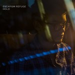 cover: Escapism Refuge - Hold Deluxe