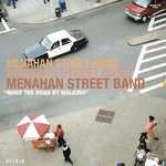 cover: Menahan Street Band - Make The Road By Walking