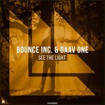 cover: Bounce Inc|Daav One - See The Light