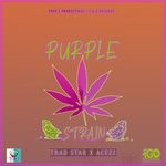 cover: Trad Star & Acezz - Purple Strain