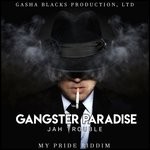 cover: Jah Trouble - Gangster Paradise