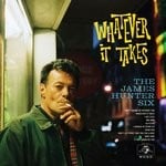 cover: The James Hunter Six - Whatever It Takes