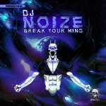 cover: Dj Noize - Break Your Mind