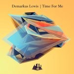 cover: Demarkus Lewis - Time For Me