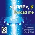 cover: Andrea K - Reload Me