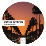 cover: Taylor Wybrow - Nonsense EP