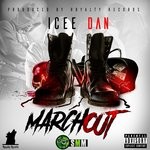 cover: Icee Dan - March Out