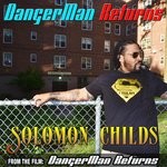 cover: Solomon Childs - Danger Man Returns (Original Motion Picture Soundtrack)