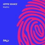 cover: Maltitz - Hippie Seance