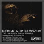 cover: Hiroko Yamamura|Submerge - The Uncommon Enemy Remixes