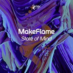 cover: Makeflame - State Of Mind