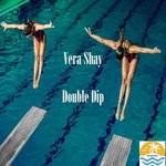 cover: Vera Shay - Double Dip