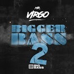 cover: Mr Virgo - Bigger Bass 2