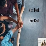 cover: Miss Book - For Real