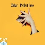 cover: Zohar - Perfect Love