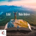 cover: Ezhil - Make Believe