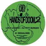 cover: Luca Lozano & Dj Fett Burger - Hands Of Doom 2