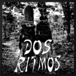 cover: Dos Ritmos - Antropophony EP