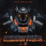 cover: Foreign Twiinz - War Machine