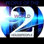 cover: 2housspeople|J Lofton - People Of The World