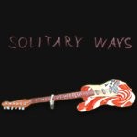 cover: Andrew Applepie & Lui Hill - Solitary Ways