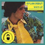 cover: Dylan Debut - Wats Up