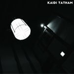 cover: Kaidi Tatham - You Find That I Got It/Mjuvi