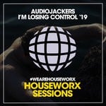 cover: Audiojackers - I'm Losing Control '19