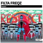 cover: Filta Freqz - Respect