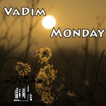 cover: Vadim - Monday