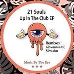 cover: 21 Souls - Up In The Club EP