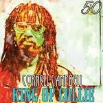 cover: Cornell Campbell - King Of Collie (Bunny 'Striker' Lee 50th Anniversary Edition)