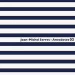 cover: Jean-michel Serres - Anecdotes 02