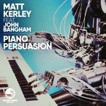 cover: John Bangham|Matt Kerley - Piano Persuasion