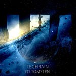 cover: Dj Tomsten - Techrain