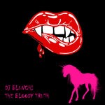 cover: Dj Blunchi - The Bloody Truth