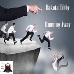 cover: Dakota Tibby - Running Away