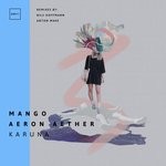 cover: Aeron Aether|Mango - Karuna