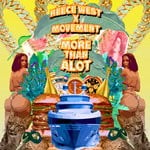 cover: Movement & Reece West - More Than A Lot